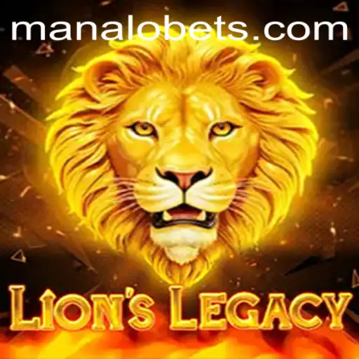 Exploring the Thrilling Universe of LionsLegacy and ManaloBet