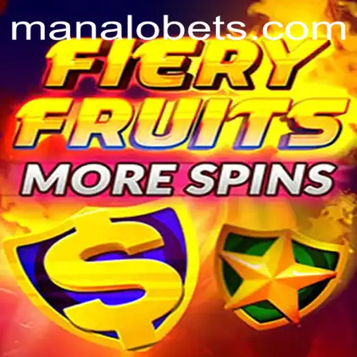FieryFruitsMoreSpins: A Thrilling Slot Gaming Experience on ManaloBet