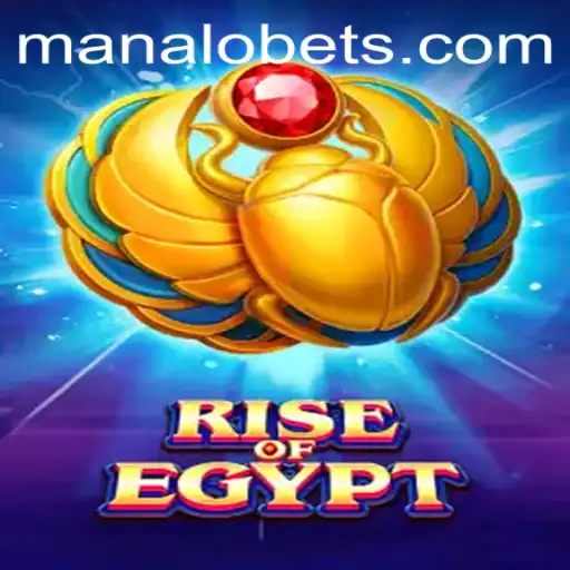 Rise of Egypt: A Deep Dive into the Mystical World with ManaloBet