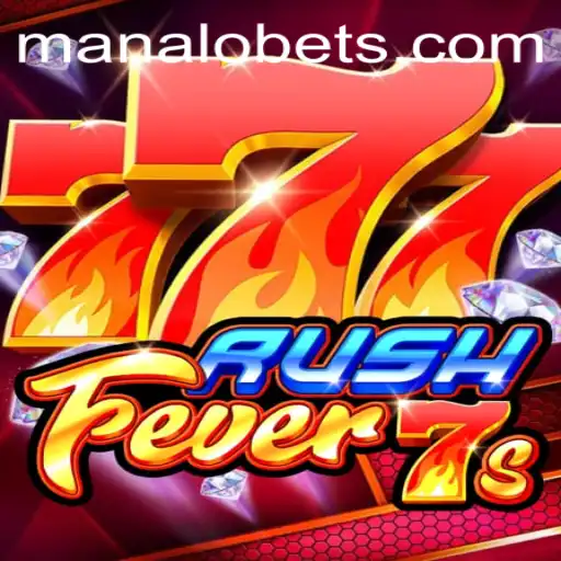 Unveiling RushFever7s: Dive into the Action with ManaloBet